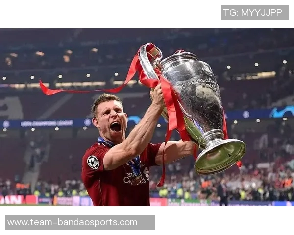 利物浦庆祝米尔纳四十岁生日回顾其332场比赛贡献26球46助攻的辉煌历程 利物浦庆祝米尔纳四十岁生日回顾其332场比赛贡献26球46助攻的辉煌历程